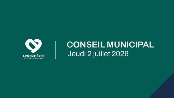 Visuel du Conseil municipal du 2 juillet 2026